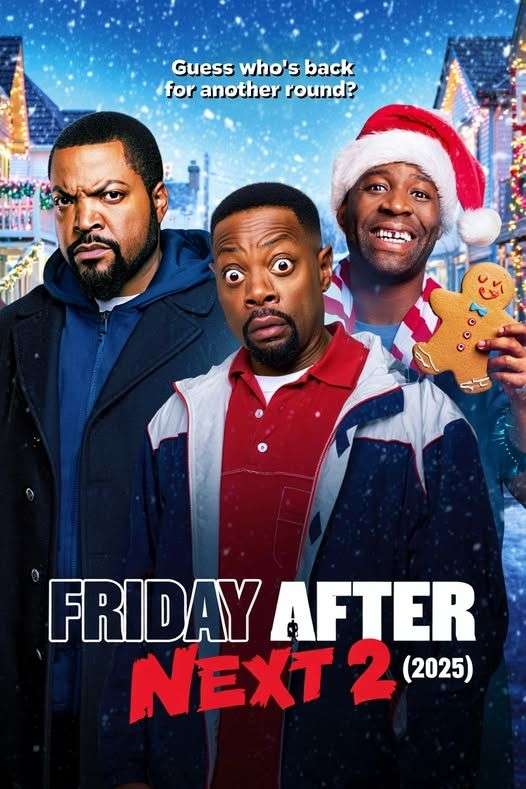 Friday After Next 2 (2025)