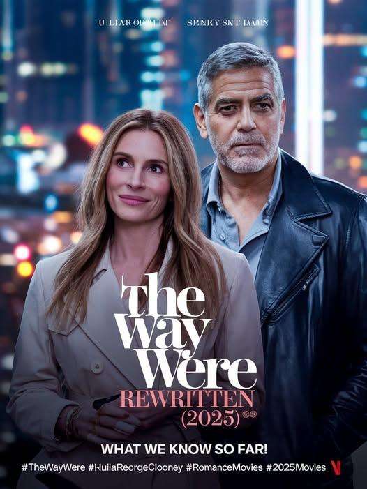 The Way We Were: Rewritten (2025)