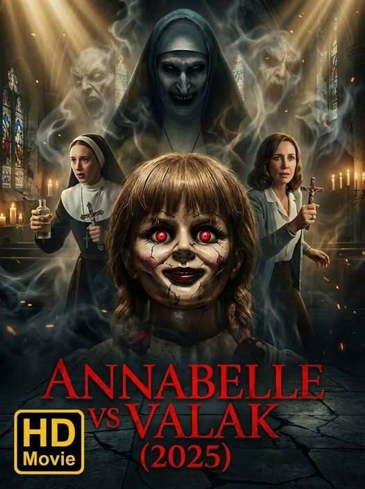 Annabelle vs Valak (2025)
