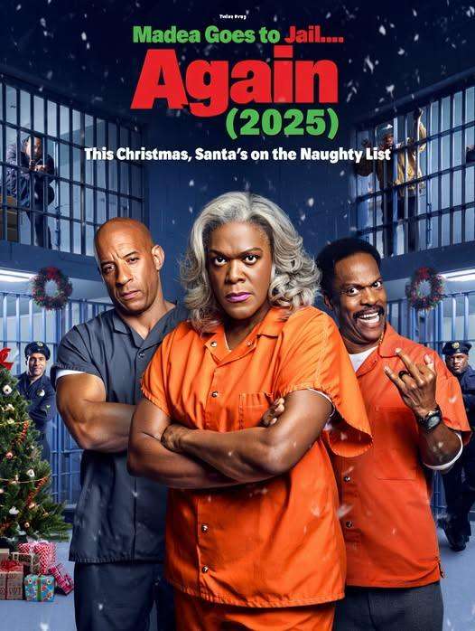 Madea Goes to Jail… Again (2025)