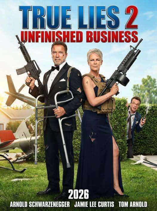 True Lies 2: Unfinished Business (2026)