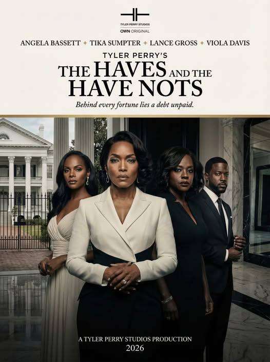 TYLER PERRY’S THE HAVES AND THE HAVE NOTS (2026)