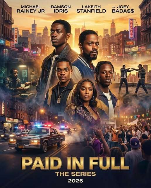 Paid In Full: The Series (2026)