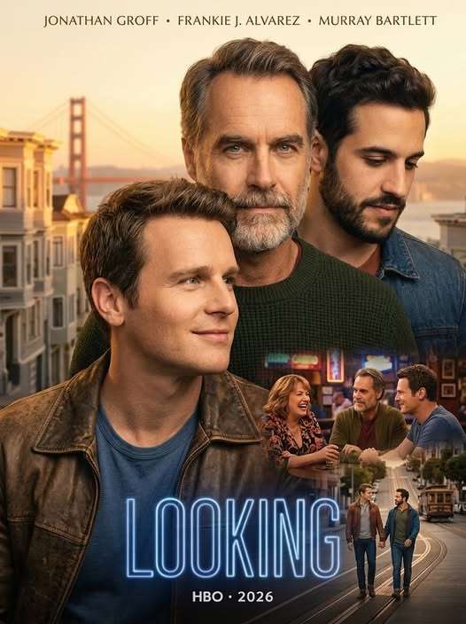 Looking (HBO) – 2026