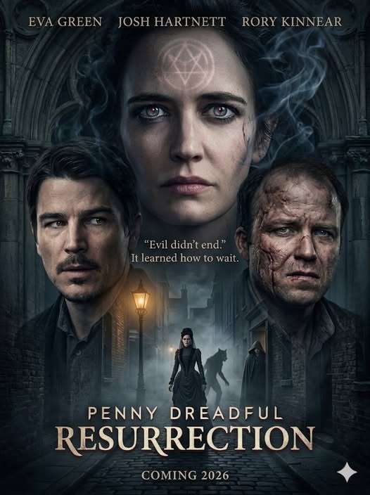 PENNY DREADFUL: RESURRECTION (2026)