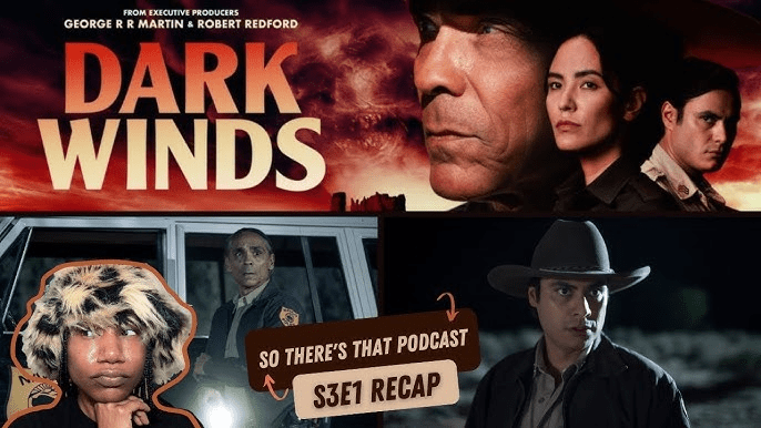 Dark Winds – Season 3