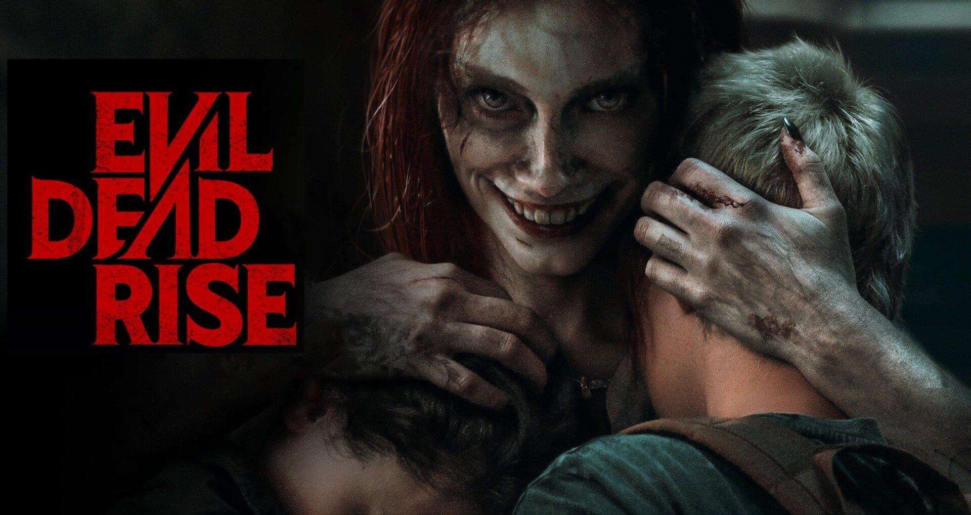Evil Dead Rise (2023)